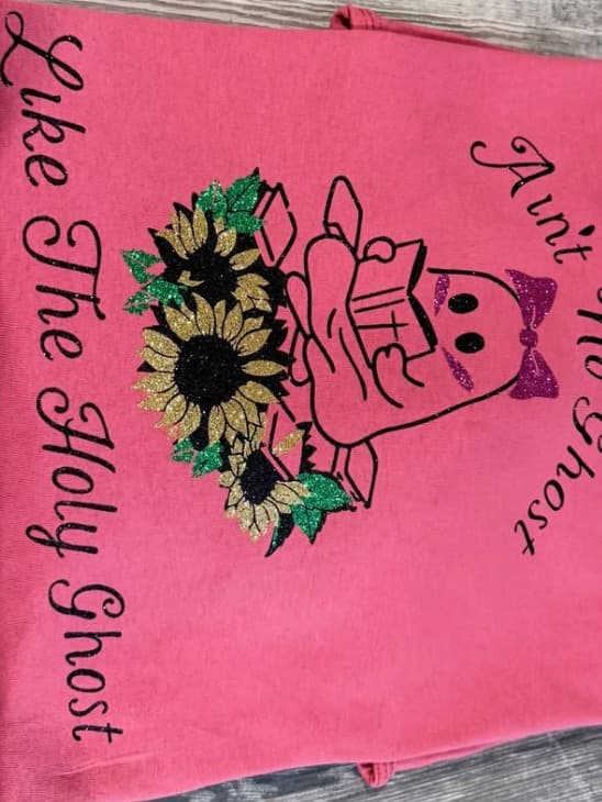 Gabbie's finished pink Ain't No Ghost Like The Holy Ghost shirt